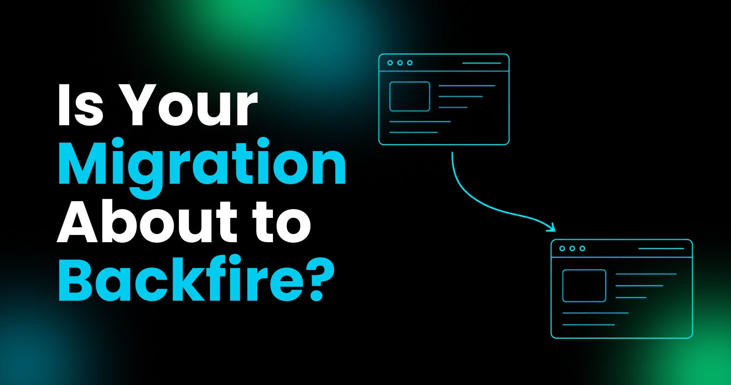 Article cover 'Is Your Migration About to Backfire?' on how website migrations can lose search rankings